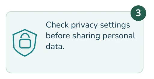 Illustrated example: Check privacy settings before sharing personal data.